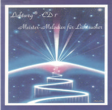 Load image into Gallery viewer, Lichtweg - CD 1              Meister - Melodien für Lichtsucher
